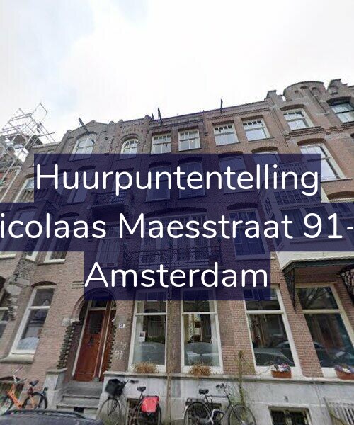 Foto gevel Huurpuntentelling voor Nicolaas Maesstraat 91-2, Amsterdam