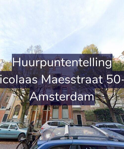 Foto gevel Huurpuntentelling voor Nicolaas Maesstraat 50-2, Amsterdam