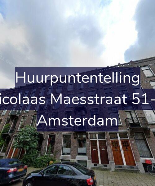 Foto gevel Huurpuntentelling voor Nicolaas Maesstraat 51-H, Amsterdam