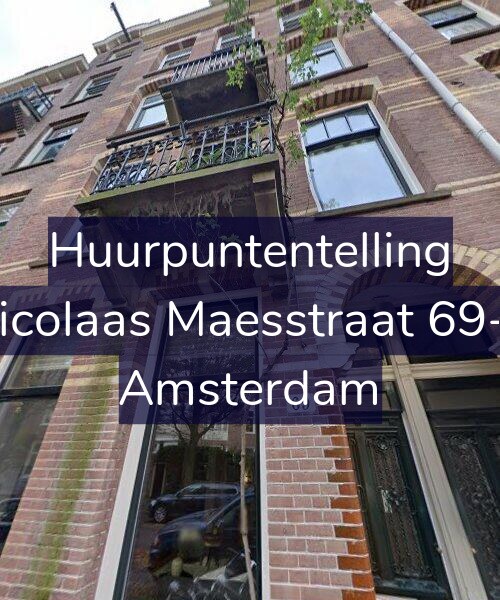 Foto gevel Huurpuntentelling voor Nicolaas Maesstraat 69-4, Amsterdam