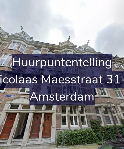 Foto gevel Huurpuntentelling voor Nicolaas Maesstraat 31-3, Amsterdam