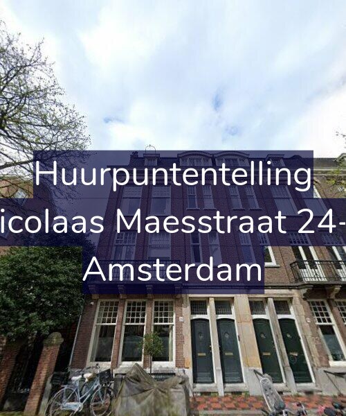 Foto gevel Huurpuntentelling voor Nicolaas Maesstraat 24-2, Amsterdam