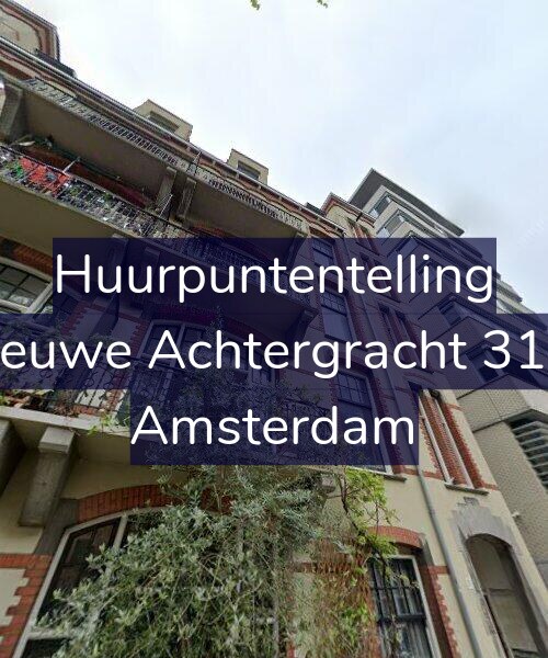 Foto gevel Huurpuntentelling voor Nieuwe Achtergracht 31-3, Amsterdam