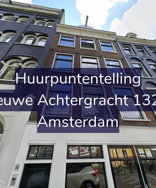 Foto gevel Huurpuntentelling voor Nieuwe Achtergracht 132-4, Amsterdam