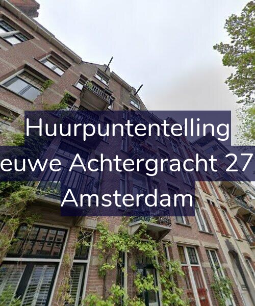 Foto gevel Huurpuntentelling voor Nieuwe Achtergracht 27-3, Amsterdam
