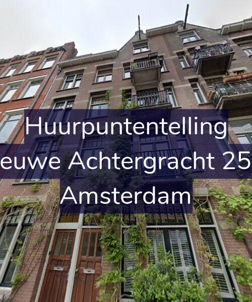 Foto gevel Huurpuntentelling voor Nieuwe Achtergracht 25-4, Amsterdam