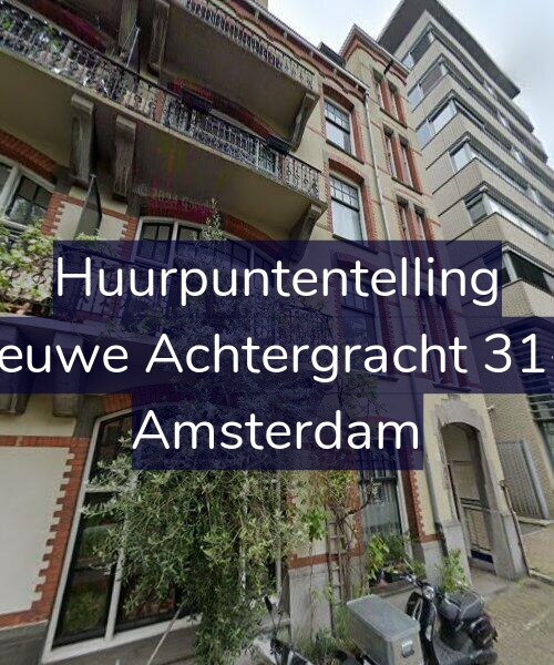 Foto gevel Huurpuntentelling voor Nieuwe Achtergracht 31-H, Amsterdam