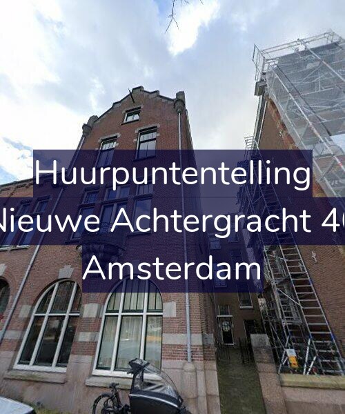 Foto gevel Huurpuntentelling voor Nieuwe Achtergracht 40, Amsterdam
