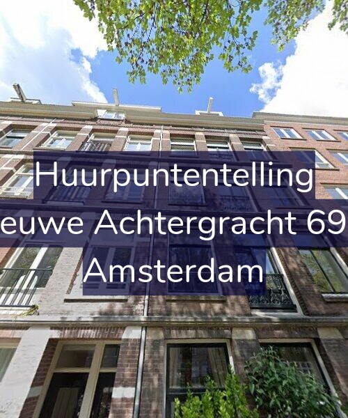 Foto gevel Huurpuntentelling voor Nieuwe Achtergracht 69-3, Amsterdam