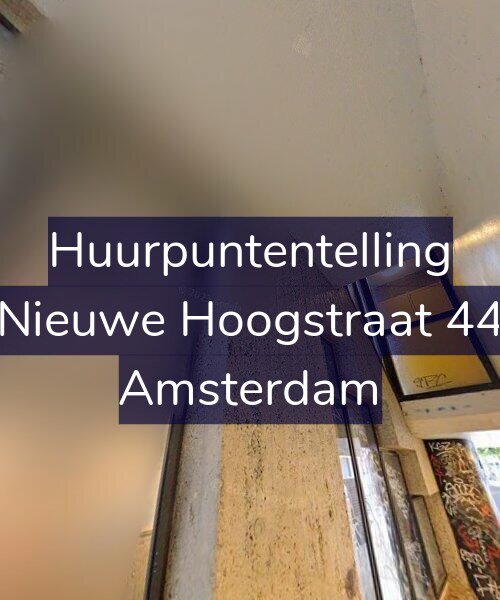 Foto gevel Huurpuntentelling voor Nieuwe Hoogstraat 44, Amsterdam