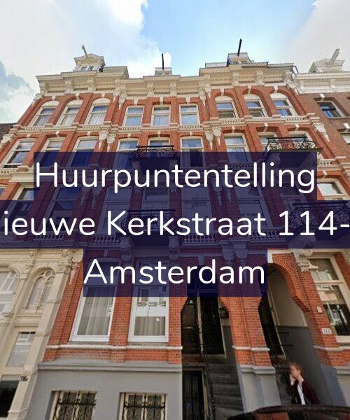 Foto gevel Huurpuntentelling voor Nieuwe Kerkstraat 114-4, Amsterdam