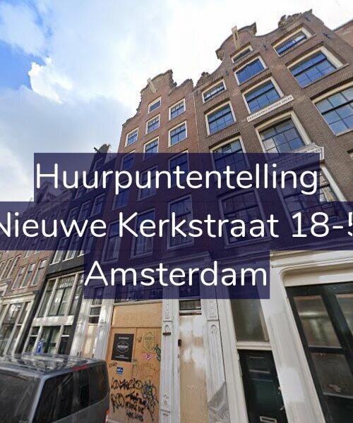 Foto gevel Huurpuntentelling voor Nieuwe Kerkstraat 18-5, Amsterdam