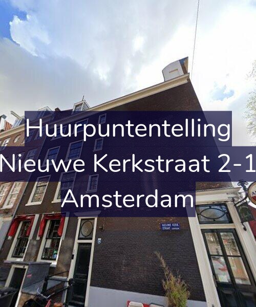 Foto gevel Huurpuntentelling voor Nieuwe Kerkstraat 2-1, Amsterdam