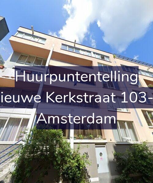 Foto gevel Huurpuntentelling voor Nieuwe Kerkstraat 103-C, Amsterdam