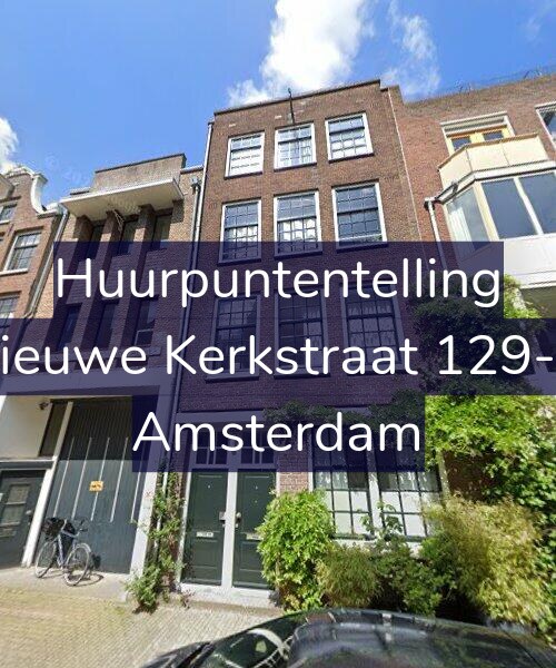 Foto gevel Huurpuntentelling voor Nieuwe Kerkstraat 129-H, Amsterdam