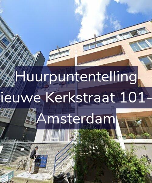 Foto gevel Huurpuntentelling voor Nieuwe Kerkstraat 101-C, Amsterdam