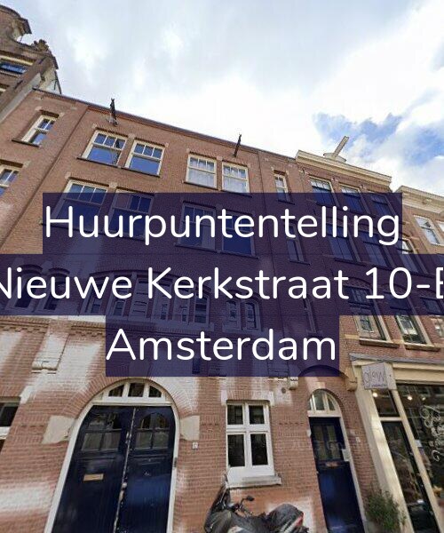 Foto gevel Huurpuntentelling voor Nieuwe Kerkstraat 10-B, Amsterdam