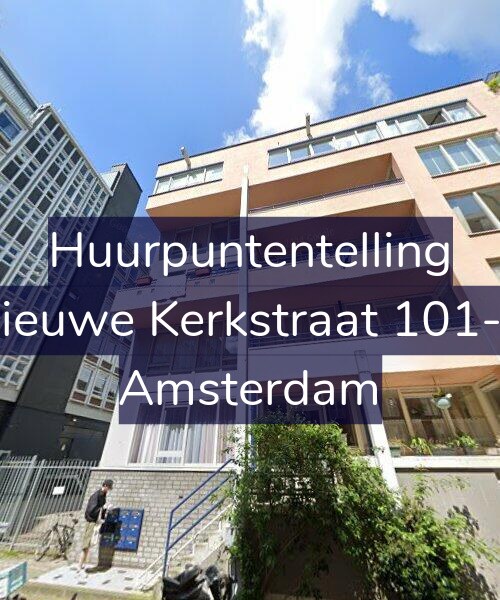 Foto gevel Huurpuntentelling voor Nieuwe Kerkstraat 101-B, Amsterdam