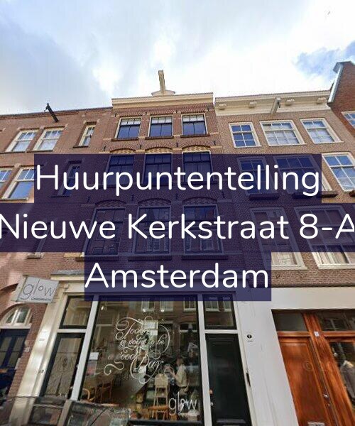 Foto gevel Huurpuntentelling voor Nieuwe Kerkstraat 8-A, Amsterdam