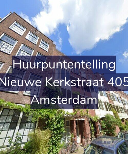 Foto gevel Huurpuntentelling voor Nieuwe Kerkstraat 405, Amsterdam