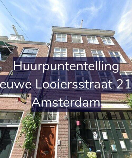 Foto gevel Huurpuntentelling voor Nieuwe Looiersstraat 21-4, Amsterdam