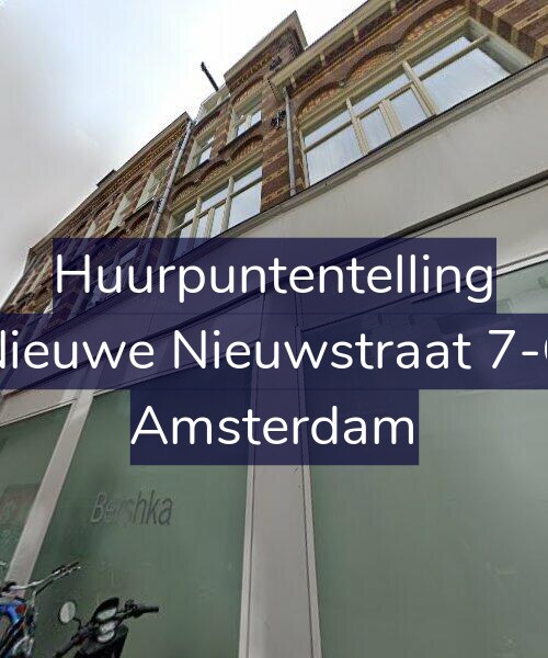 Foto gevel Huurpuntentelling voor Nieuwe Nieuwstraat 7-C, Amsterdam
