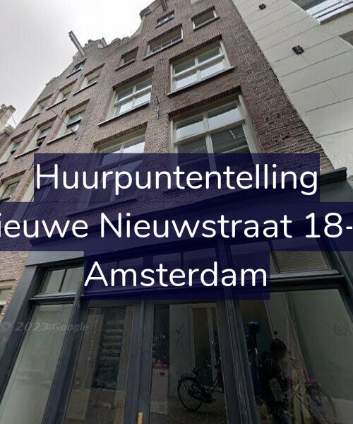 Foto gevel Huurpuntentelling voor Nieuwe Nieuwstraat 18-G, Amsterdam