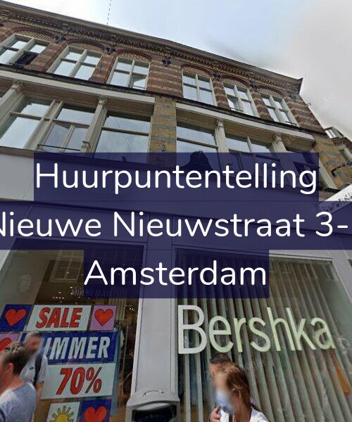 Foto gevel Huurpuntentelling voor Nieuwe Nieuwstraat 3-E, Amsterdam