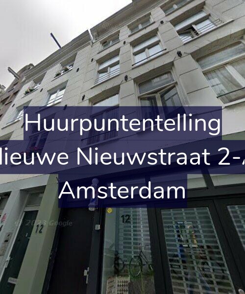 Foto gevel Huurpuntentelling voor Nieuwe Nieuwstraat 2-A, Amsterdam