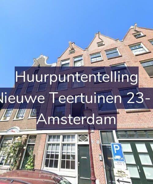 Foto gevel Huurpuntentelling voor Nieuwe Teertuinen 23-1, Amsterdam