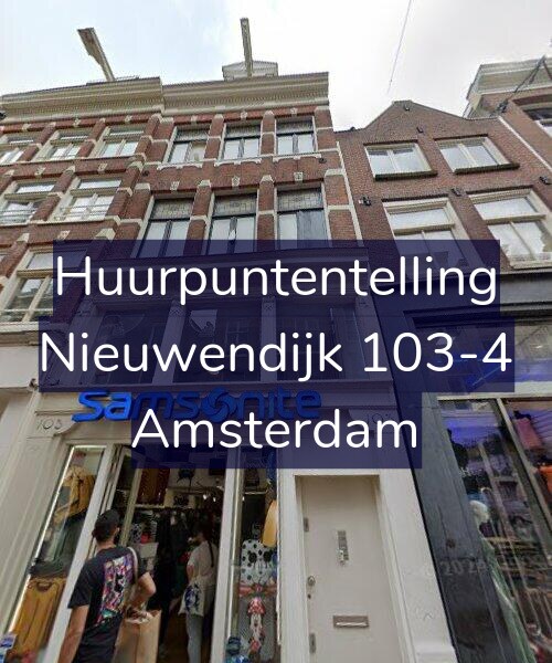 Foto gevel Huurpuntentelling voor Nieuwendijk 103-4, Amsterdam