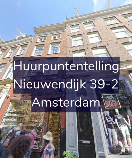 Foto gevel Huurpuntentelling voor Nieuwendijk 39-2, Amsterdam