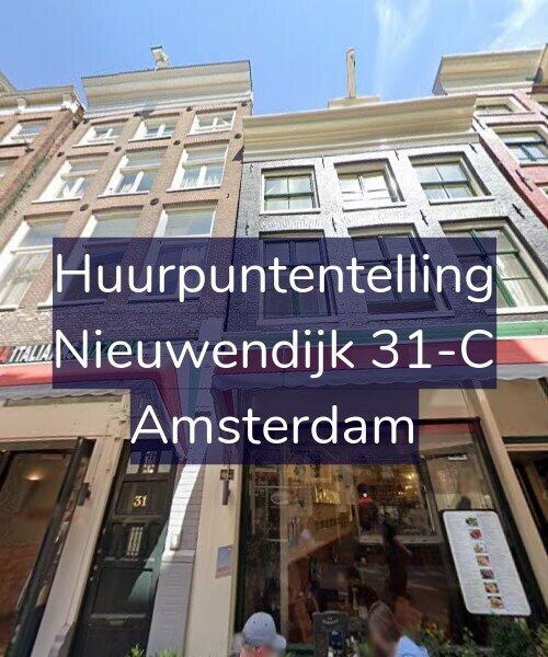 Foto gevel Huurpuntentelling voor Nieuwendijk 31-C, Amsterdam