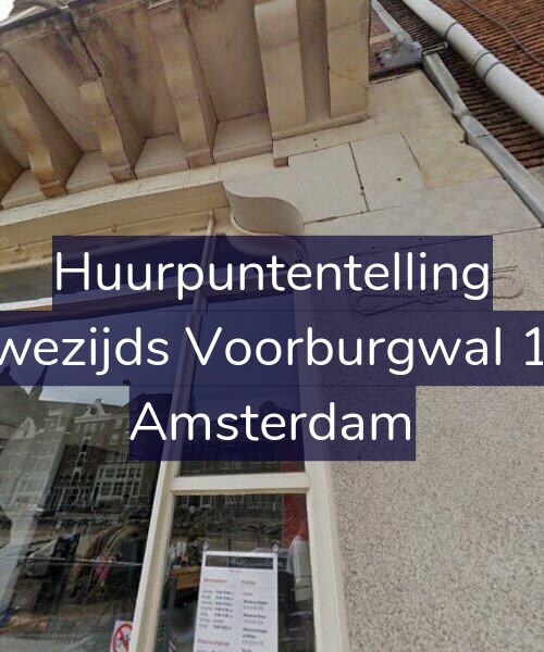 Foto gevel Huurpuntentelling voor Nieuwezijds Voorburgwal 130-L, Amsterdam