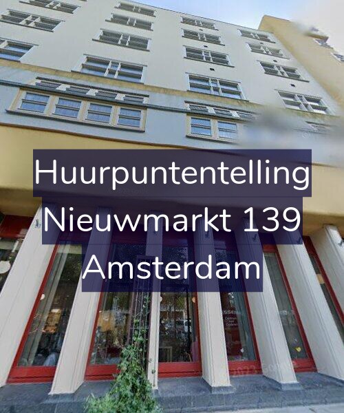 Foto gevel Huurpuntentelling voor Nieuwmarkt 139, Amsterdam