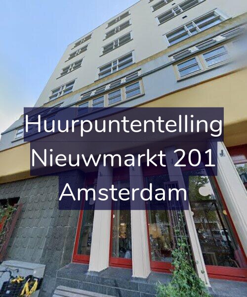 Foto gevel Huurpuntentelling voor Nieuwmarkt 201, Amsterdam