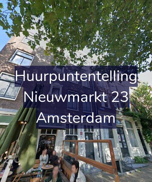 Foto gevel Huurpuntentelling voor Nieuwmarkt 23, Amsterdam