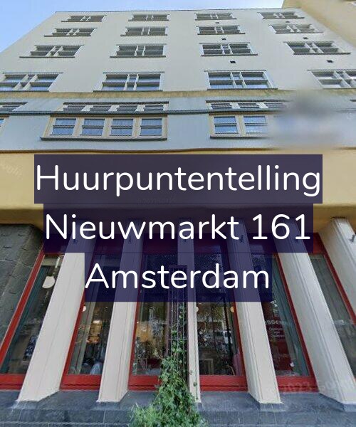 Foto gevel Huurpuntentelling voor Nieuwmarkt 161, Amsterdam