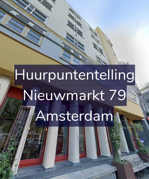 Foto gevel Huurpuntentelling voor Nieuwmarkt 79, Amsterdam