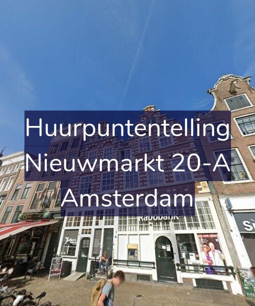 Foto gevel Huurpuntentelling voor Nieuwmarkt 20-A, Amsterdam