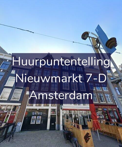 Foto gevel Huurpuntentelling voor Nieuwmarkt 7-D, Amsterdam