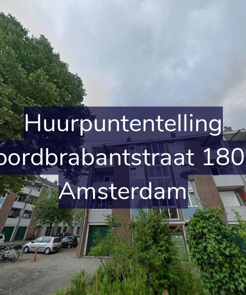 Foto gevel Huurpuntentelling voor Noordbrabantstraat 180-2, Amsterdam