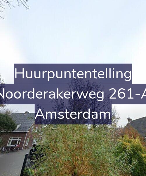 Foto gevel Huurpuntentelling voor Noorderakerweg 261-A, Amsterdam