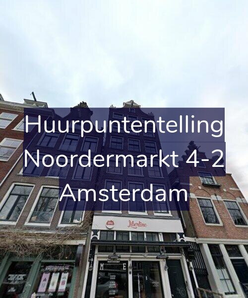 Foto gevel Huurpuntentelling voor Noordermarkt 4-2, Amsterdam