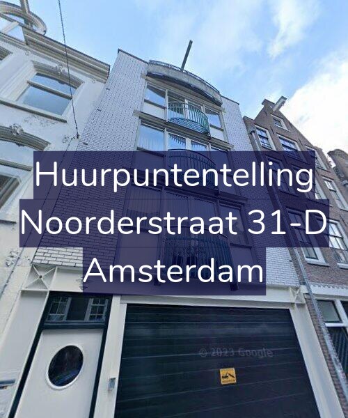 Foto gevel Huurpuntentelling voor Noorderstraat 31-D, Amsterdam