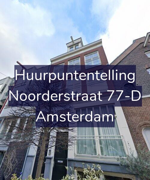 Foto gevel Huurpuntentelling voor Noorderstraat 77-D, Amsterdam
