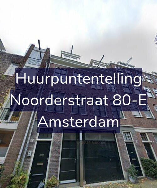 Foto gevel Huurpuntentelling voor Noorderstraat 80-E, Amsterdam
