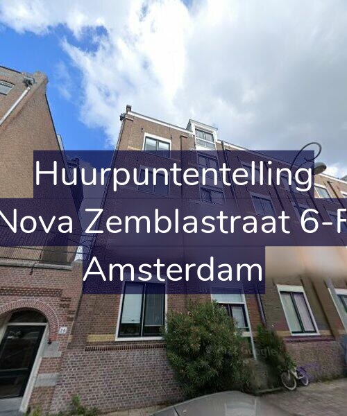 Foto gevel Huurpuntentelling voor Nova Zemblastraat 6-F, Amsterdam
