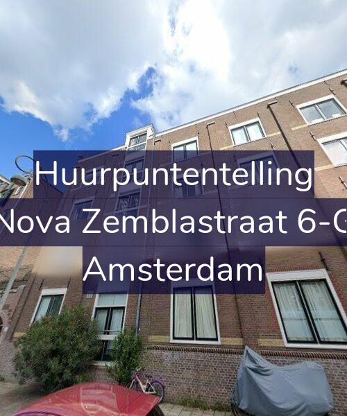 Foto gevel Huurpuntentelling voor Nova Zemblastraat 6-G, Amsterdam