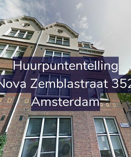Foto gevel Huurpuntentelling voor Nova Zemblastraat 352, Amsterdam